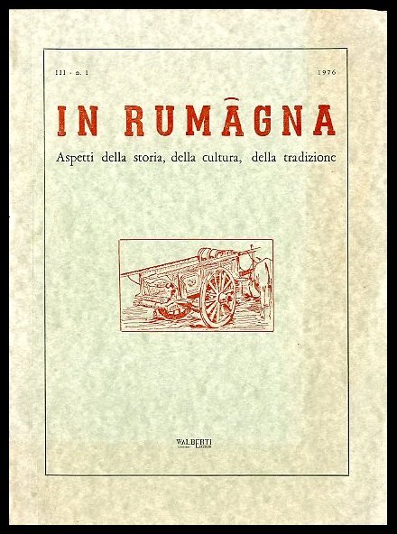 IN RUMAGNA - 1976 ANNO 3 N 1 LS