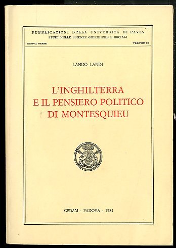 INGHILTERRA E IL PENSIERO POLITICO DI MONTESQUIEU - LS