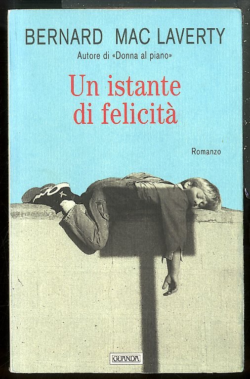 ISTANTE DI FELICITA` ( UN ) - LS