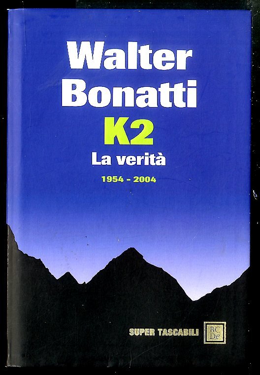 K2 LA VERITA` 1954 / 2004 - LS