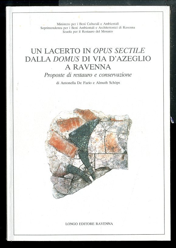 LACERTO IN OPUS SECTILE DALLA DOMUS DI VIA D`AZEGLIO A …