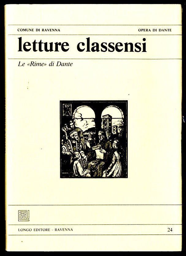 LETTURE CLASSENSI VOL 24 LE RIME DI DANTE - LS