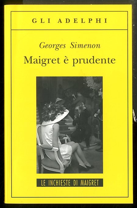 MAIGRET E` PRUDENTE - LS