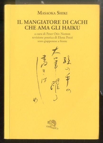 MANGIATORE DI CACHI CHE AMA GLI HAIKU CON TESTO GIAPPONESE …