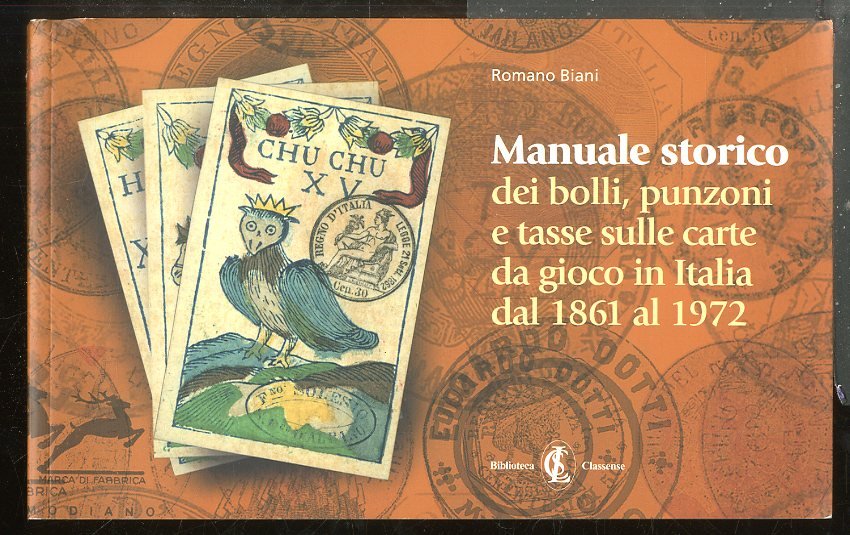 MANUALE STORICO DEI BOLLI PUNZONI E TASSE SULLE CARTE DA …