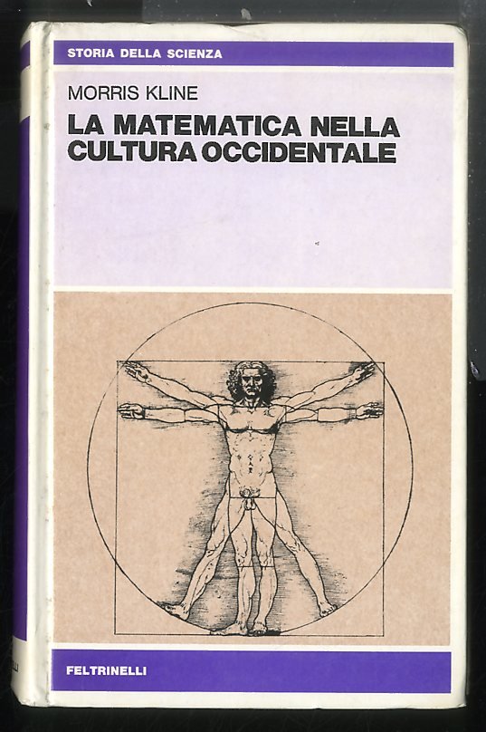 MATEMATICA NELLA CULTURA OCCIDENTALE ( LA ) - LS