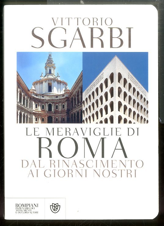 MERAVIGLIE DI ROMA DAL RINASCIMENTO AI GIORNI NOSTRI ( LE …