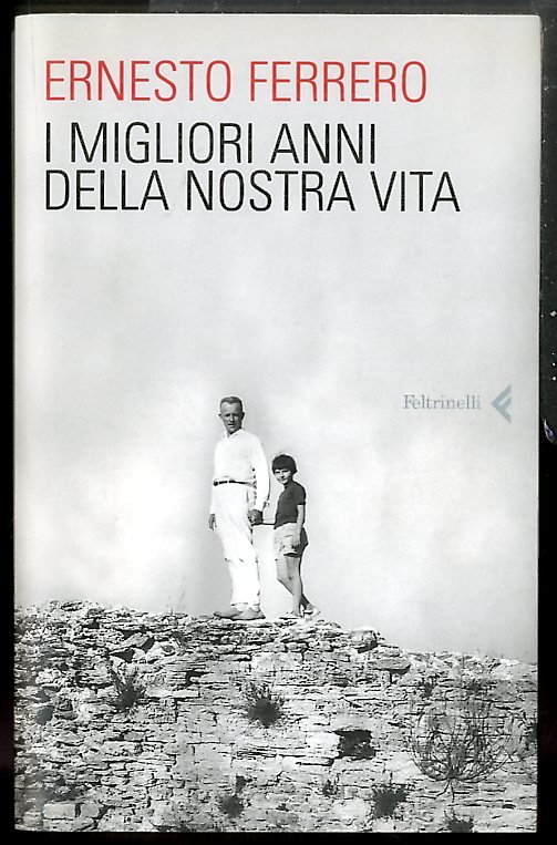 MIGLIORI ANNI DELLA NOSTRA VITA ( I ) - LS