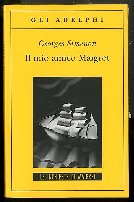 MIO AMICO MAIGRET ( IL ) - LS