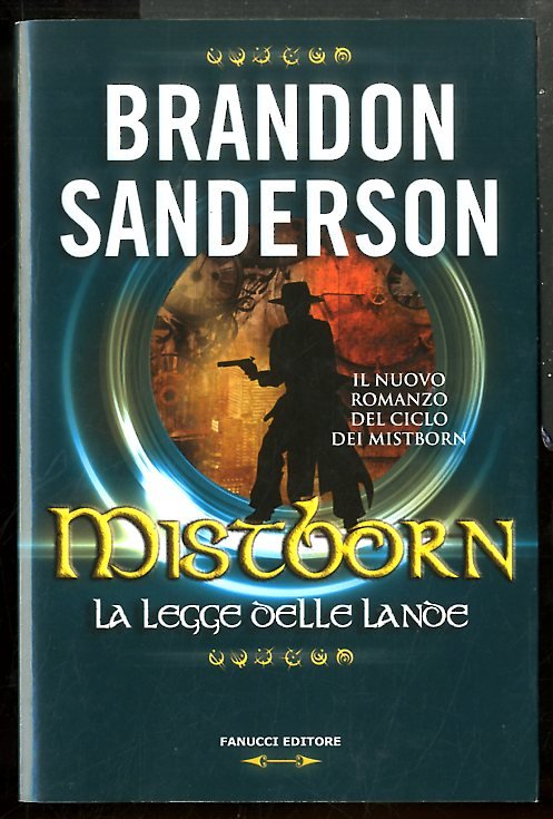 MISTBORN LA LEGGE DELLE LANDE VOL. 4 - LS