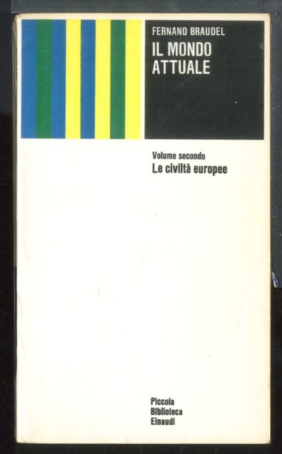 MONDO ATTUALE LE CIVILTA` EUROPEE ( IL ) VOLUME 2 …