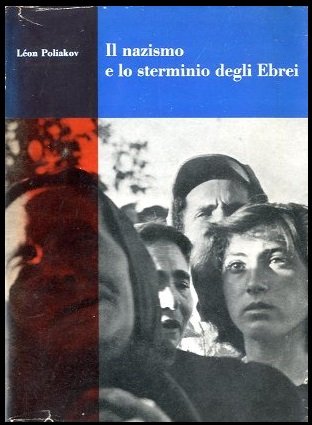 NAZISMO E LO STERMINIO DEGLI EBREI ( IL ) - …