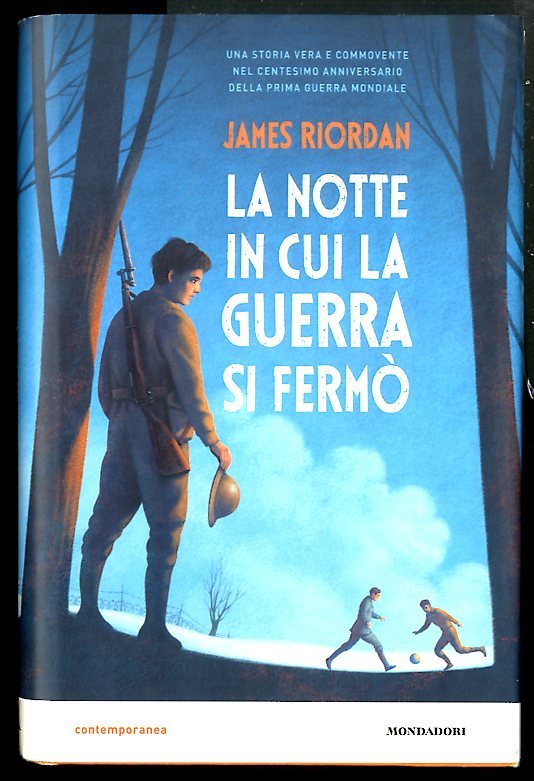 NOTTE IN CUI LA GUERRA SI FERMO` ( LA ) …