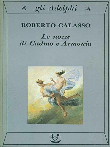 NOZZE DI CADMO E ARMONIA ( LE ) - LS