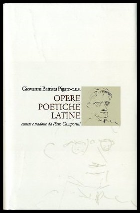 OPERE POETICHE LATINE - 1 ED LS