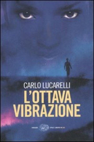 OTTAVA VIBRAZIONE ( L` ) - LS