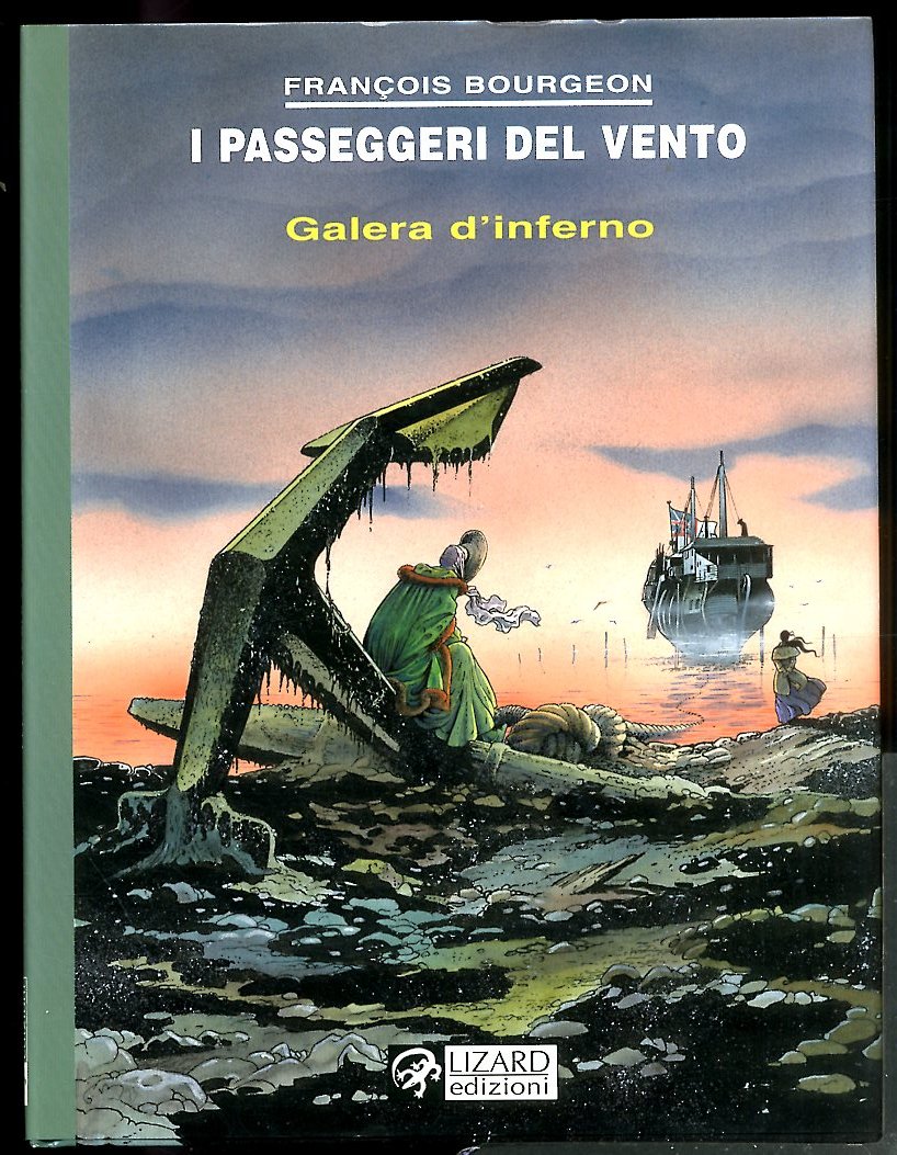 PASSEGGERI DEL VENTO GALERA D`INFERNO VOL. 2 ( I ) …