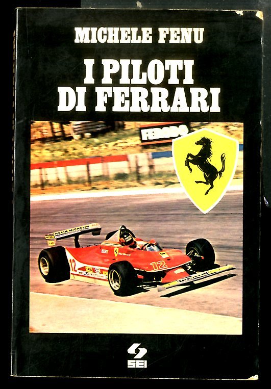 PILOTI DI FERRARI ( I ) - 2 ED LS