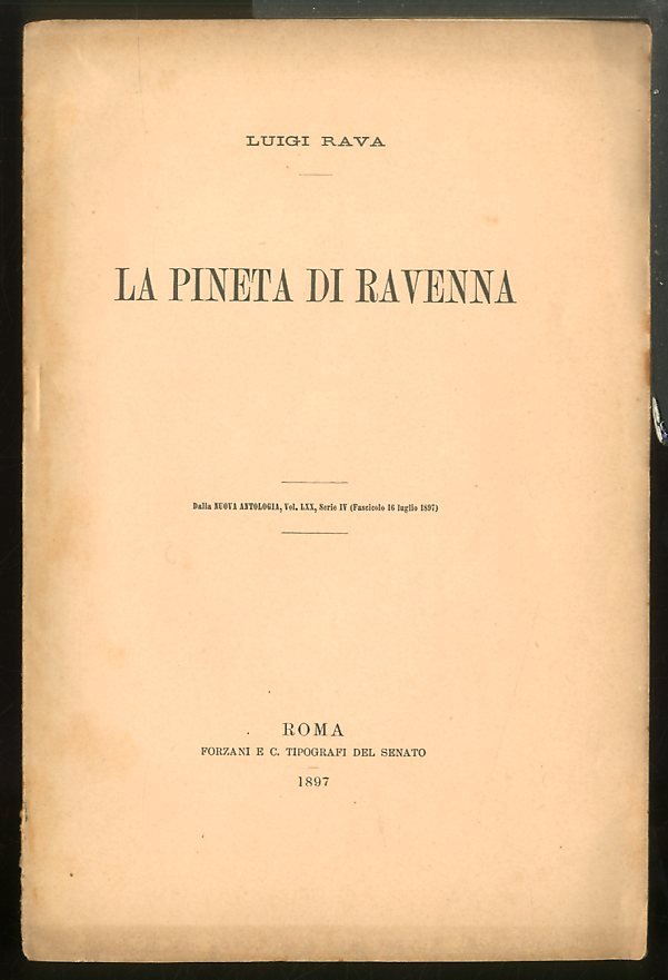 PINETA DI RAVENNA ( LA ) ESTRATTO DALLA NUOVA ANTOLOGIA …