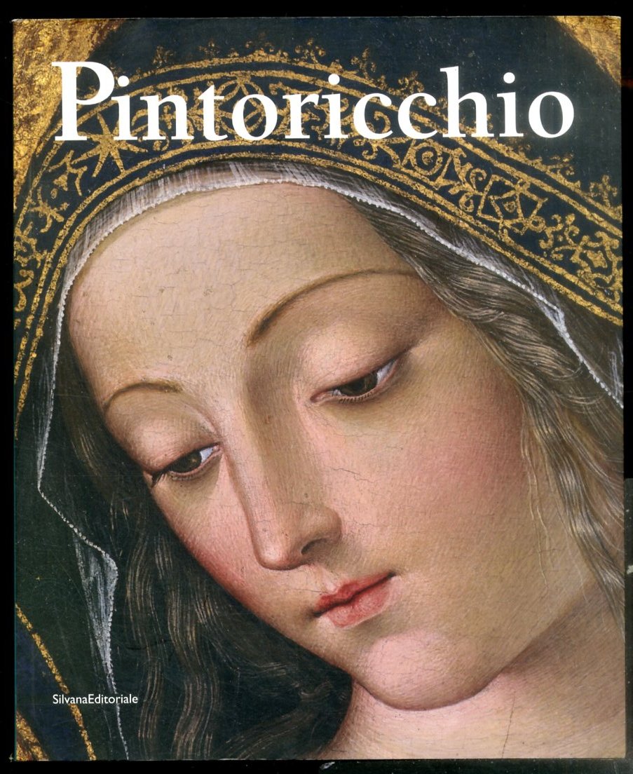PINTORICCHIO CATALOGO DELLA MOSTRA SPELLO / PERUGIA 2008 - LS