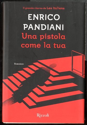 PISTOLA COME LA TUA (UNA) - LS