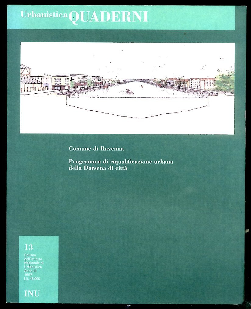 PROGRAMMA DI RIQUALIFICAZIONE URBANA DELLA DARSENA DI CITTA` COMUNE DI …