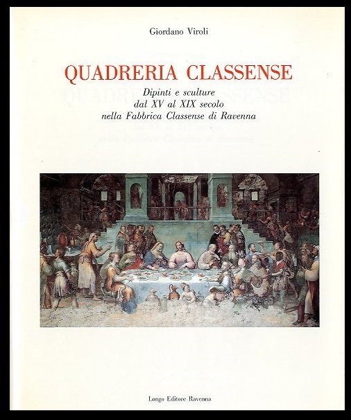 QUADRERIA CLASSENSE DIPINTI E SCULTURE DAL XV AL XIX SECOLO …