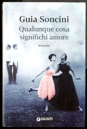 QUALUNQUE COSA SIGNIFICHI AMORE - LS