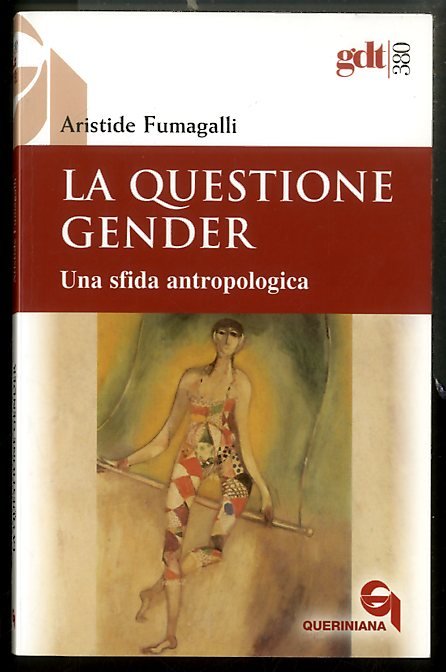 QUESTIONE GENDER UNA SFIDA ANTROPOLOGICA - LS