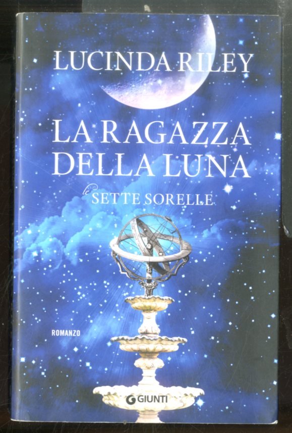 RAGAZZA DELLA LUNA LE SETTE SORELLE ( LA ) - …