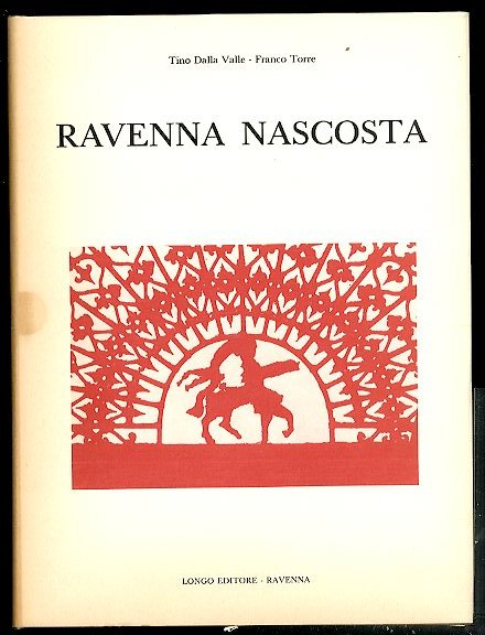 RAVENNA NASCOSTA - LS