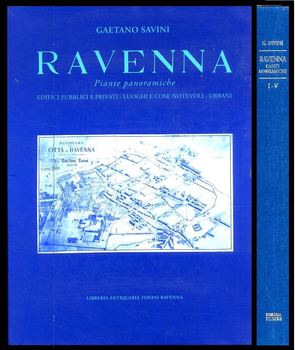 RAVENNA PIANTE PANORAMICHE EDIFICI PUBBLICI E PRIVATI LUOGHI E COSE …