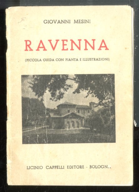 RAVENNA PICCOLA GUIDA CON PIANTA E ILLUSTRAZIONI - LS