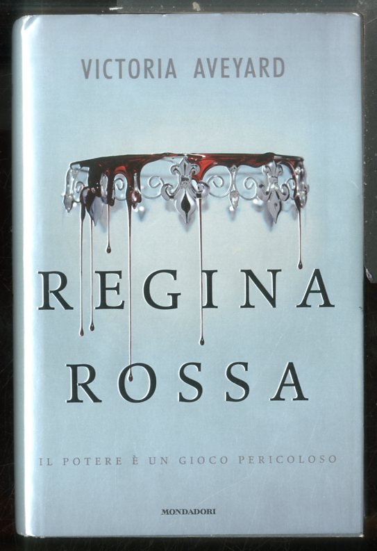 REGINA ROSSA IL POTERE E` UN GIOCO PERICOLOSO VOL. 1 …