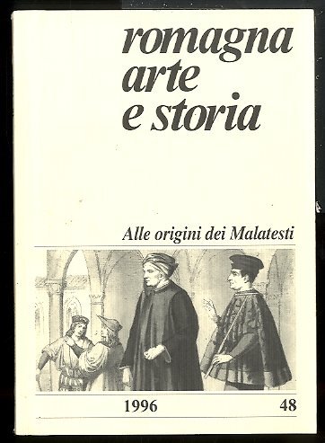 ROMAGNA ARTE E STORIA ALLE ORIGINI DEI MALATESTI - N …