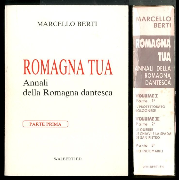 ROMAGNA TUA ANNALI DELLA ROMAGNA DANTESCA - 2 VOLUMI 1 …