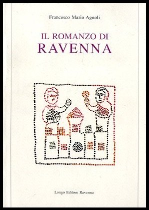 ROMANZO DI RAVENNA ( IL ) - LS