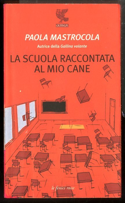 SCUOLA RACCONTATA AL MIO CANE ( LA ) - LS