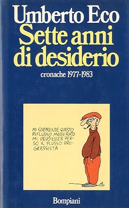 SETTE ANNI DI DESIDERIO CRONACHE 1977 / 1983 - 1 …