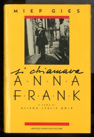 SI CHIAMAVA ANNA FRANK - 1 ED LS