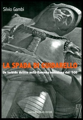 SPADA DI GUIDARELLO ( LA ) - LS