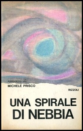 SPIRALE DI NEBBIA ( UNA ) - 1 ED LS