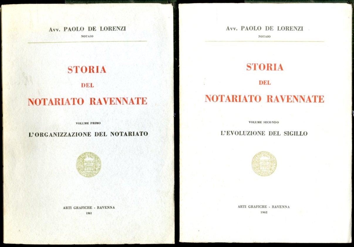 STORIA DEL NOTARIATO RAVENNATE - 2 VOLUMI LS