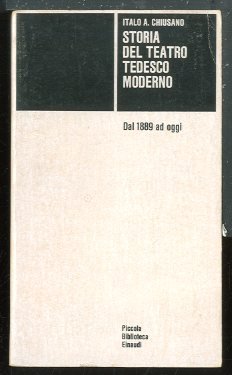 STORIA DEL TEATRO TEDESCO MODERNO DAL 1889 AD OGGI - …