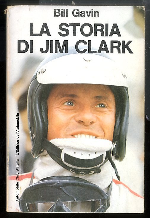 STORIA DI JIM CLARK ( LA ) - 1 ED …