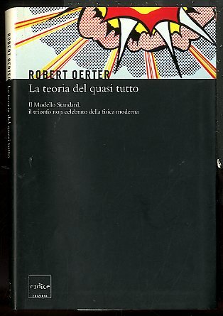 TEORIA DEL QUASI TUTTO ( LA ) - LS