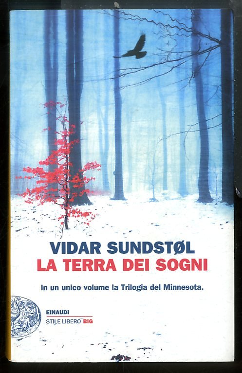 TERRA DEI SOGNI / TRILOGIA DEL MINNESOTA ( LA ) …