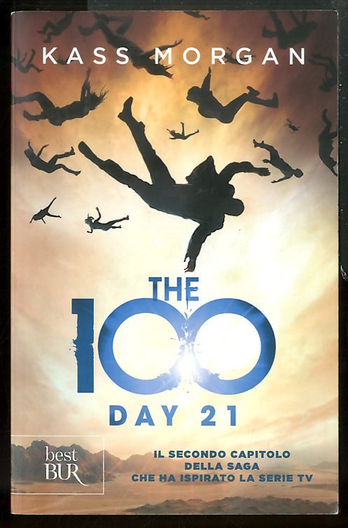 THE 100 DAY 21 SECONDO CAPITOLO DELLA SAGA - LS