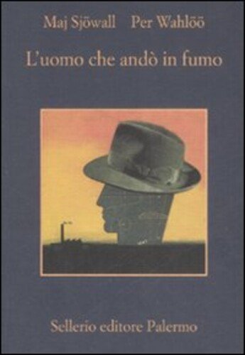 UOMO CHE ANDO` IN FUMO ROMANZO SU UN CRIMINE ( …