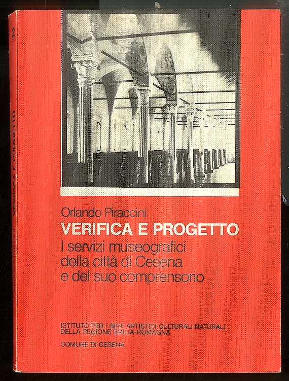 VERIFICA E PROGETTO I SERVIZI MUSEOGRAFICI DELLA CITTA` E DEL …